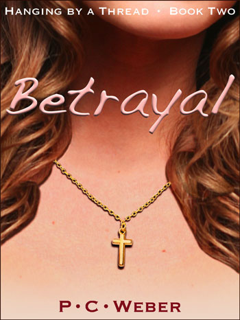 cover image to Betrayal by P. C. Weber