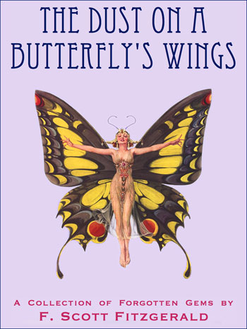 cover image to The Dust on a Butterfly's Wings by F. Scott Fitzgerald