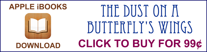 link to The Dust on a Butterfly's Wings at iBooks