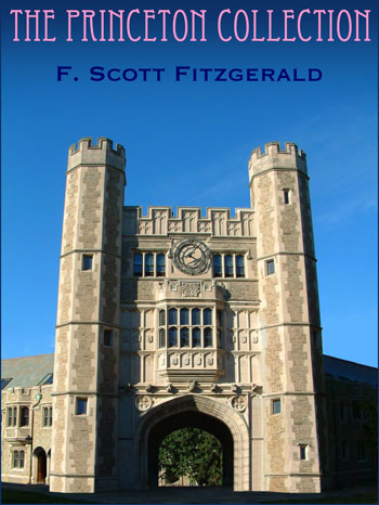 cover image to The Princeton Collection by F. Scott Fitzgerald